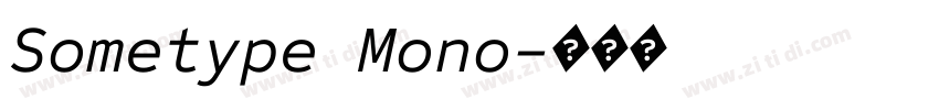 Sometype Mono字体转换